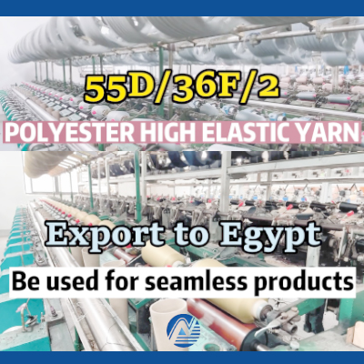55d36f2 polyester yuqori elastik ipni Misrga eksport qilish Choksiz mahsulotlar uchun